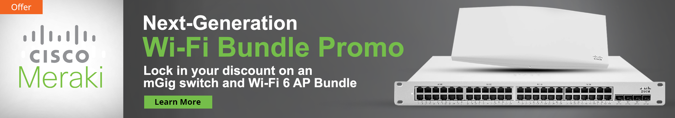 Cisco Meraki Next-Generation Wi-Fi Bundle Promo Banner